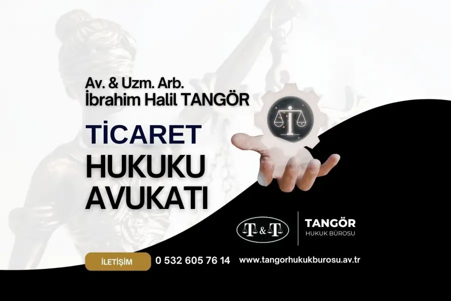 Manisa Ticaret Avukatı İbrahim Halil Tangör Manisa Ticaret Avukatı İbrahim Halil Tangör